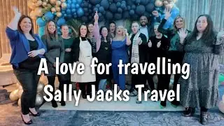 A love for travelling. Sally Jacks Travel