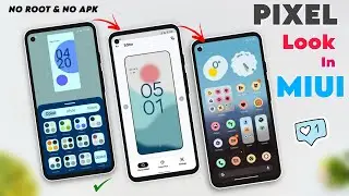 Top 3 Pixel Themes | Turn your Device To Google Pixel - Miui 14/13 | MIUI Into Pixel Experience 🔥