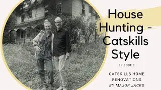 House Hunters - Sullivan County, New York Catskills Real Estate