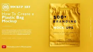 How to make a Plastic Bag Mockup| Photoshop Mockup Tutorial