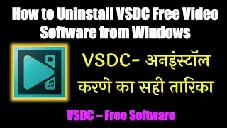 How to Uninstall VSDC Free Video Software from Windows
