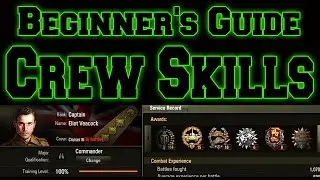 World of Tanks // Beginner's Guide // Crew Skills