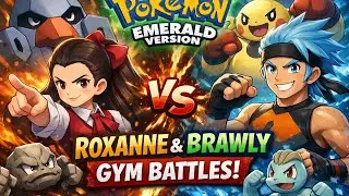 Pok&eacute;mon Emerald Version &ndash; Part 1 | Roxanne 🪨 & Brawly 👊 Gym Battle (Rustboro City & Dewford Town) 