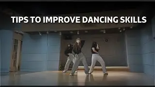 Tips to Improve Your Dancing Skills | Unlock Your Full Potential #kpopaudition #auditiontips