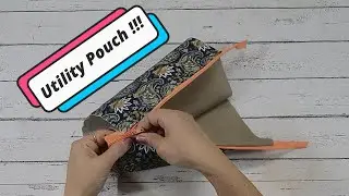How To Make A Multipurpose Utility Pouch | Easy Sewing Tutorial