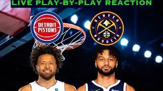 Detroit Pistons vs Denver Nuggets NBA Play-By-Play Reaction 1/27/26 LIVE