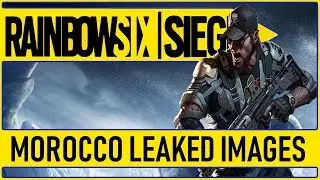 💥LEAKED IMAGES💥 For Year 3 Season 4 Rainbow 6 Siege - Fake Leaked Moroccan Operators! Are They Real?
