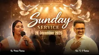 SUNDAY SERVICE | LIVE | 28 December 2025 | Rev. K A Thomas | CFAG, Munnar