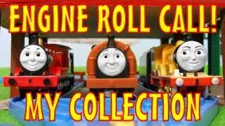 Engine Roll Call! - My TOMY Thomas the Tank Engine Collection