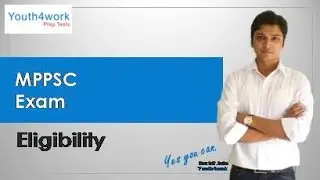 MPPSC Eligibility Criteria - Age Limit, Qualification, Nationality | Madhya Pradesh Civil Services