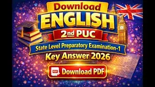 English 2nd PUC(Class 12) State Level Preparatory Examination 1 Answer key 2026 | Download PDF