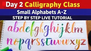 live brush pen calligraphy class Day2 small alphabets a-z in calligraphy lettering #calligraphyart 