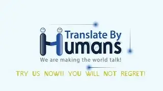 Professional Translation Services by Translate By Humans&trade;