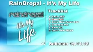 RainDropz! - It&rsquo;s My Life (Rave Edit)