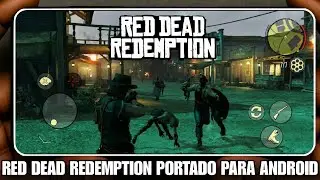 Unbelievable!!! Red Dead Redemption ported to Android offline for free via Netflix.