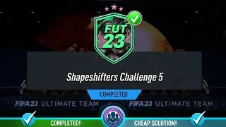 Shapeshifters Challenge 5 SBC Completed - Cheap Solution & Tips - Fifa 23