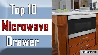 ✅ 10 Best Microwave Drawer New Model 2022