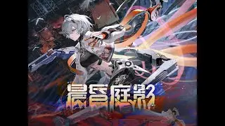 Crescent Sun - Official PV【Punishing: Gray Raven】