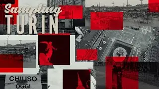 SAMPLING TURIN | Torino in quarantena