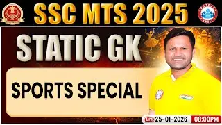SSC MTS 2025 | SSC MTS Static GK | SSC Static Sports Special | Static GK By Sonveer Sir