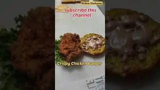 crispy chicken burger | tea break cafe | #shortsfeed #shortsvideo #shorts