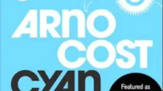 Arno Cost 'Cyan' Essential new tune Pete Tong 27/02/09