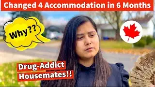 THE HONEST TRUTH: SWITCHED 4 ACCOMMODATIONS IN JUST 6 MONTHS IN CANADA AS AN INTERNATIONAL STUDENT|