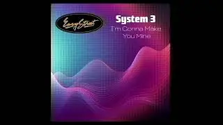 System 3 - I'm Gonna Make You Mine (Remix Instrumental) [Official Visualizer]