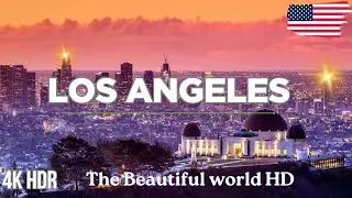 Los Angeles in 8K HDR - Epic High Definition Aerial Views of the City!