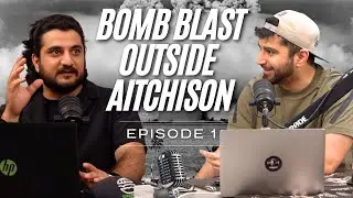 Fetti EP 1 - Bomb Blast Outside Aitchison College - Cricket Is More Dangerous Than Football