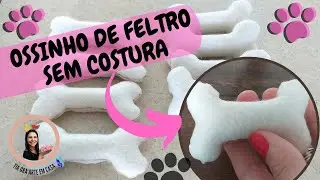 Ossinho de Feltro Sem Costura no Ferro de Solda FÁCIL