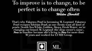 Fakarava Pearl Store is becoming M. Legrand
