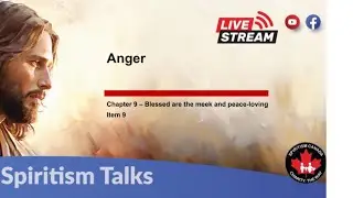Spiritist Talks: Anger