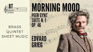 MORNING MOOD - Edvard Grieg - Brass Quintet Sheet Music