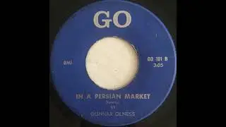 Gunnar Olness - In a Persian Market. 1967 Rock & Roll Exotica Instrumental