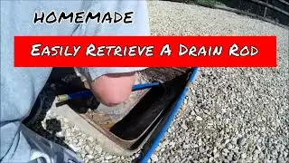 Easily retrieve a drain rod