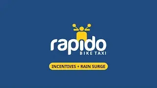 Rapido Bike Taxi | Captain Benefits | Incentives & Rain Surge