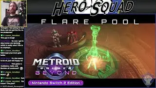 Metroid Prime 4: Beyond - Pt 9 - Flare Pool - Return