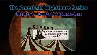 American Nightmare Series - Chapter 4 - Comforts & Distractions