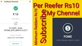FOME App Loot Per Reffer Rs10 Minium Reddem Rs10 By SamimTechnical