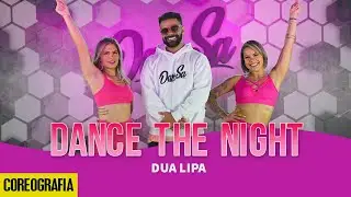 Dance The Night - Dua Lipa - Dan-Sa / Daniel Saboya (Coreografia)