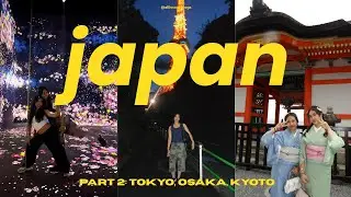 japan diaries - tokyo, osaka, kyoto