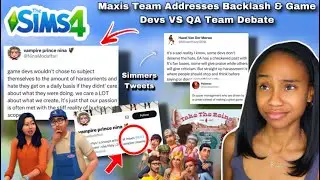 Maxis Team Speaks Out out in Response to In-Game Backlash + Game Devs vs. QA debate & MORE !