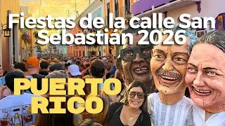 FIESTAS DE LA CALLE SAN SEBASTIAN 2026 PUERTO RICO 🇵🇷 #puertorico