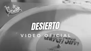 The Shelter - Desierto (Lyric Video Oficial)