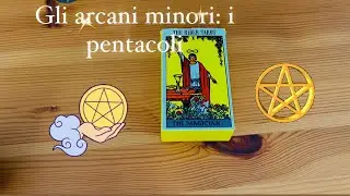 Gli arcani minori: i pentacoli/denari
