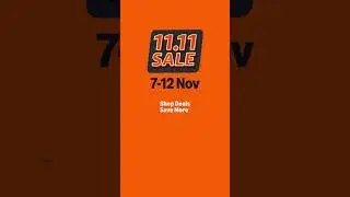 11.11 Sale 7-12 Nov