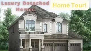 Home Tour!  Luxury Detached Homes in Greater Toronto Area!