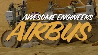 Awesome Engineers: Airbus