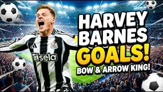 Harvey Barnes: Goal After Goal in a Newcastle Shirt! ⚫⚪ 🏹